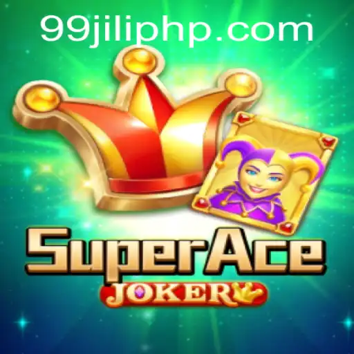 Discover the Thrilling World of SuperAceJoker and the Enigmatic 99JILI